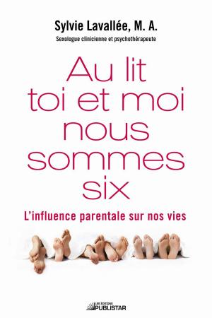 Cover of the book Au lit toi et moi nous sommes six by Isabelle Falardeau