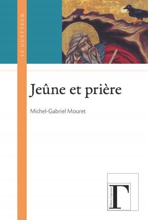 Cover of the book Jeûne et prière by Jean-François Froger, Lutz Robert