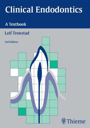 Cover of the book Clinical Endodontics by A. Leland Albright, Ian F. Pollack, P. David Adelson