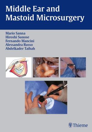 Cover of the book Middle Ear and Mastoid Microsurgery by 