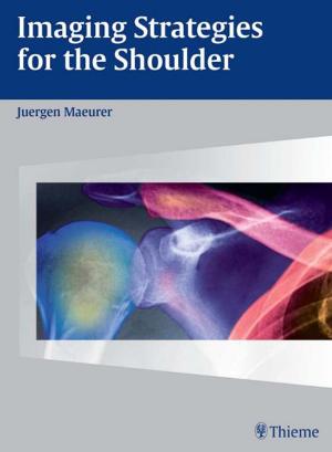 Cover of the book Imaging Strategies for the Shoulder by Andrew Blitzer, Brian E. Benson, Joel Guss