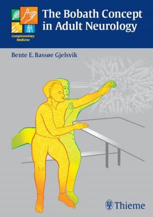 Cover of the book Bobath Concept in Adult Neurology by Uwe Fischer, Friedemann Baum