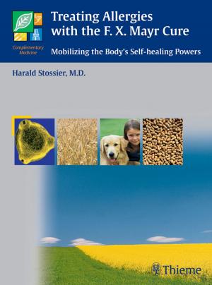 Cover of the book Treating Allergies with the F.X. Mayr-Cure by Mark S. Parker, Melissa L. Rosado-de-Christenson, Gerald F. Abbott
