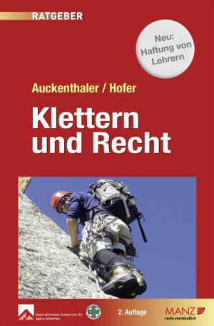 Cover of the book Klettern & Recht by Rosemarie Schön, Elisabeth Sperlich, Thomas Neumann, Michael Somlyay