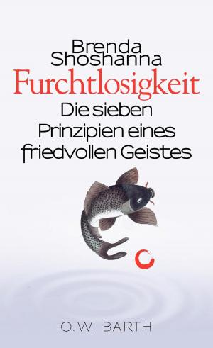 Cover of the book Furchtlosigkeit by Jon Kabat-Zinn