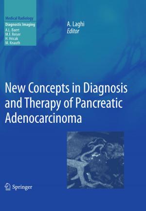 Cover of the book New Concepts in Diagnosis and Therapy of Pancreatic Adenocarcinoma by Henning Scheich, Sven O.E. Ebbesson
