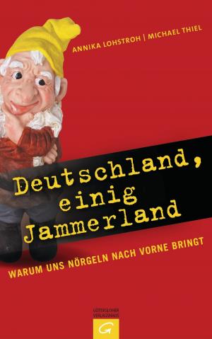 Cover of the book Deutschland, einig Jammerland by Jörg Zittlau