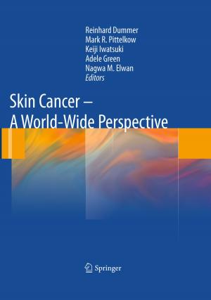 Cover of the book Skin Cancer - A World-Wide Perspective by Reinhard Larsen, Thomas Ziegenfuß