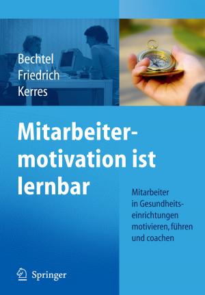 Cover of the book Mitarbeitermotivation ist lernbar by Kurt Faber