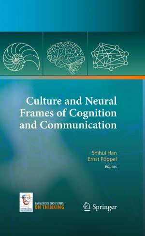 Cover of the book Culture and Neural Frames of Cognition and Communication by Anselmi Immonen, Antti Saaksvuori