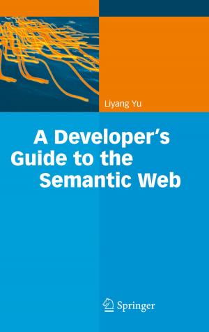 Cover of the book A Developer’s Guide to the Semantic Web by Eugenijus Kaniusas