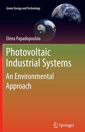 Cover of the book Photovoltaic Industrial Systems by Mihail-Dan Staicovici