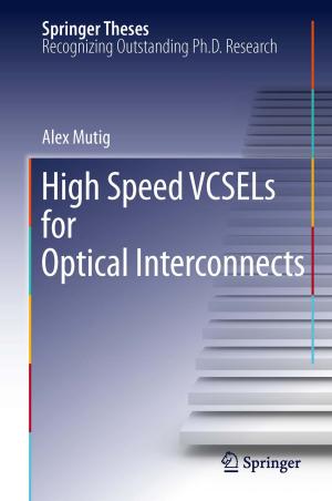 Cover of the book High Speed VCSELs for Optical Interconnects by Oleg G. Bakunin