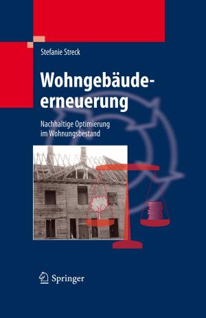Cover of the book Wohngebäudeerneuerung by A.C. Almendral, G. Dallenbach-Hellweg, H. Höffken, J.H. Holzner, O. Käser, L.G. Koss, H.-L. Kottmeier, I.D. Rotkin, H.-J. Soost, H.-E. Stegner, P. Stoll, P. Jr. Stoll