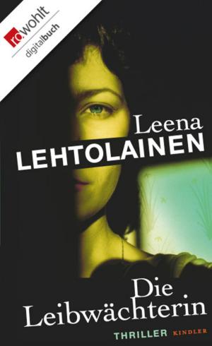 Cover of the book Die Leibwächterin by Jilliane Hoffman