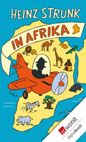 Book cover of Heinz Strunk in Afrika