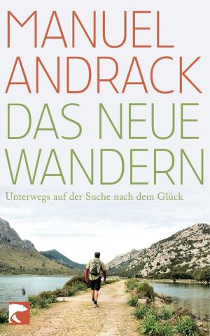 Cover of the book Das neue Wandern by Johannes Herber
