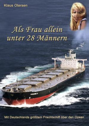Cover of the book Als Frau allein unter 28 Männern by M. H. Stendhal