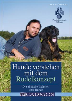 Cover of the book Hunde verstehen Rudelkonzept by Claudia Bosselmann
