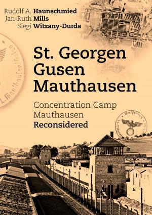 Cover of the book St. Georgen - Gusen - Mauthausen by Dietrich Volkmer