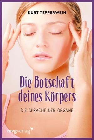 Book cover of Die Botschaft Deines Körpers