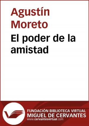 Cover of the book El poder de la amistad by Pedro Calderón de la Barca