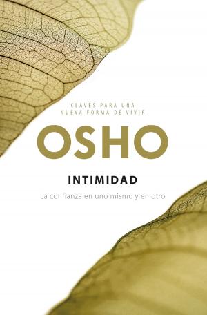 Cover of the book Intimidad (Claves para una nueva forma de vivir) by Angie Walker y Fenyw