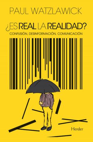 Cover of the book ¿Es real la realidad? by Byung-Chul Han
