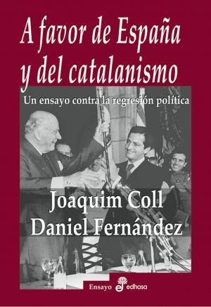 Cover of the book A favor de España y del catalanismo by Bernard Cornwell