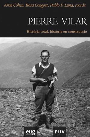 Cover of the book Pierre Vilar by Barry Pennock-Speck, María M. del Saz-Rubio