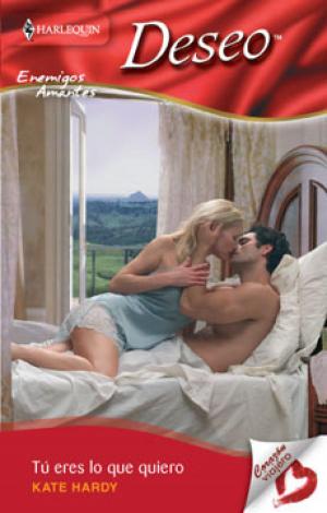 Cover of the book Tú eres lo que quiero by Day Leclaire