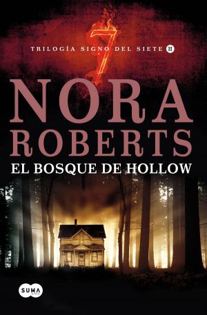 Cover of the book El bosque de Hollow (Trilogía Signo del Siete 2) by Jeffery David Paradis