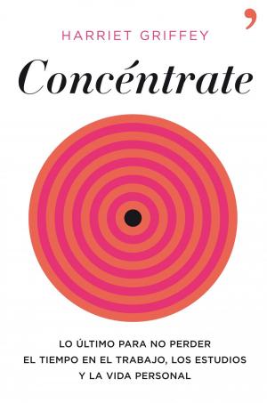 Book cover of Concéntrate