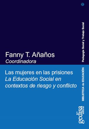 Cover of the book Las mujeres en las prisiones by 