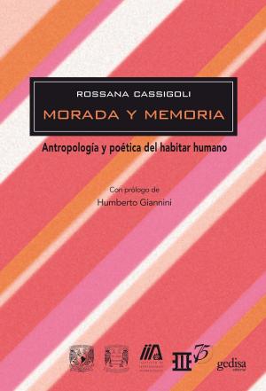 Cover of the book Morada y memoria by Edgar Morin