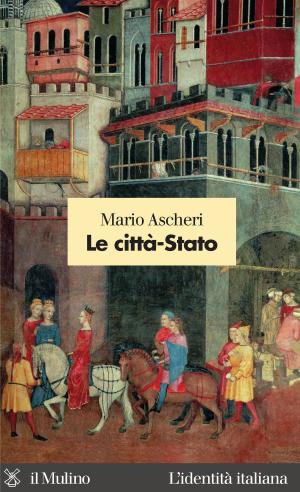 Cover of the book Le città-Stato by Nicola Soloni