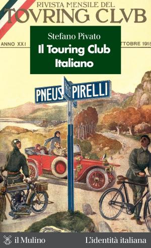 Cover of the book Il Touring Club Italiano by Sabino, Cassese
