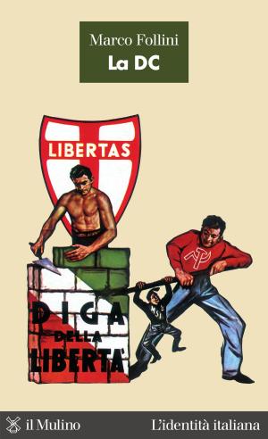 Cover of the book La DC by Marco, Giuliani, Sergio A., Massari