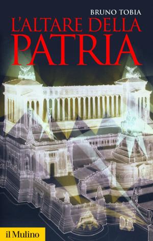 Cover of the book L'Altare della Patria by Giovanna, Tosatti