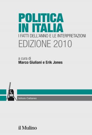 Cover of the book Politica in Italia. Edizione 2010 by Ezio, Raimondi