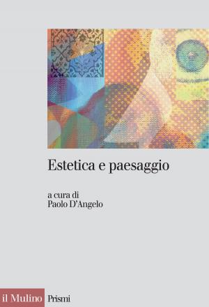 Cover of the book Estetica e paesaggio by 