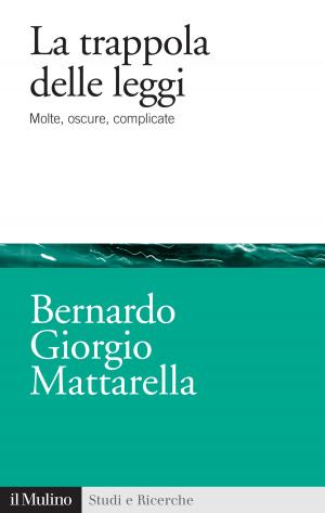 Cover of the book La trappola delle leggi by Massimo, Cacciari