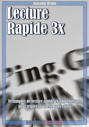 Cover of the book Lecture Rapide 3x by Gloria Spiritelli