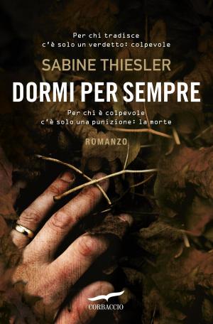 Cover of the book Dormi per sempre by Kerstin Gier