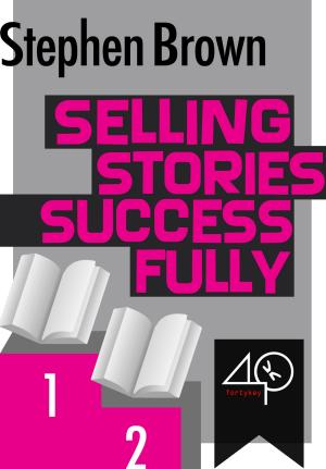 Book cover of Selling Stories Successfully