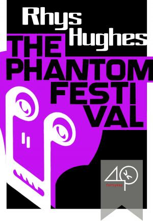 Cover of the book The Phantom Festival by Dario Tonani