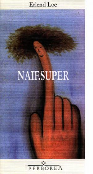 Book cover of Naif.Super