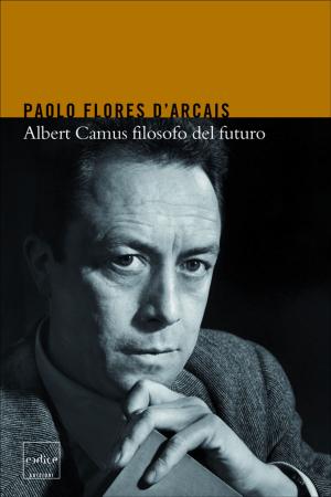 Cover of the book Albert Camus filosofo del futuro by Blaine Harden