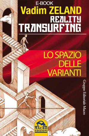 Book cover of Reality Transurfing - Lo spazio delle varianti