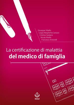 Book cover of La certificazione di malattia del medico di famiglia
